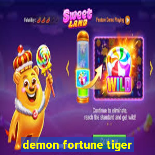 demon fortune tiger